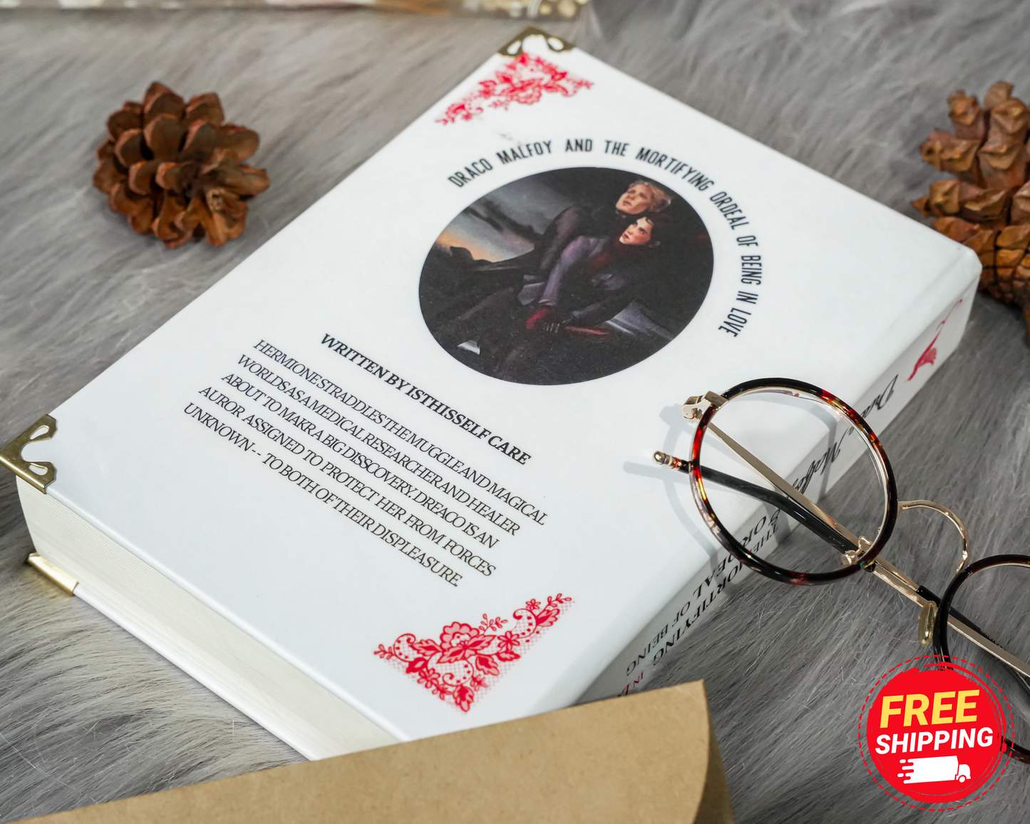 Draco Malfoy's Enchanting Love Dilemma: The Complete Dramione Saga - Deluxe Hardcover Edition. The Perfect Enchanting Gift for Her